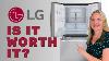 Lg Refrigerator Review 2024 Watch Before You Buy Lg French Door Max Refrigerator