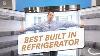 The Best Built In Refrigerator Frigidaire Professional Fpru19f8wf